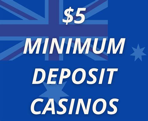 5 deposit casinos australia